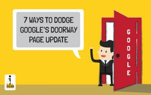 7 Ways to Dodge Google Doorway Page Update