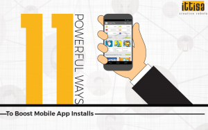 11 Powerful Ways To Boost Mobile App Installs