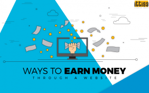 Ways To Earn Money Through A Website