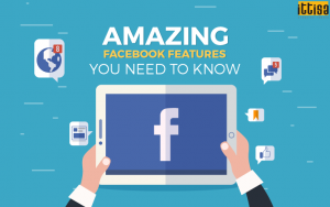 Amazing Facebook Features You Need to Know