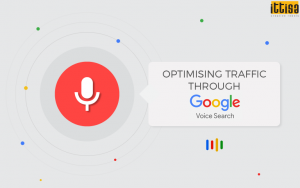 Optimising Traffic through Google Voice Search