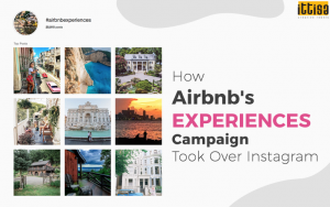 How Airbnb's 'Experiences' Campaign Took Over Instagram