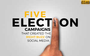5 Election Campaigns That Created the Right Buzz on Social Media