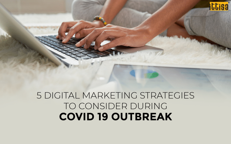 Digital Marketing Strategies During Covid Outbreak
