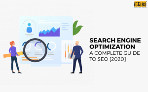Search Engine Optimization: A Complete Guide to SEO - 2020