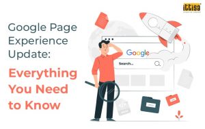 Google Page Experience Update: Everything You Need to Know